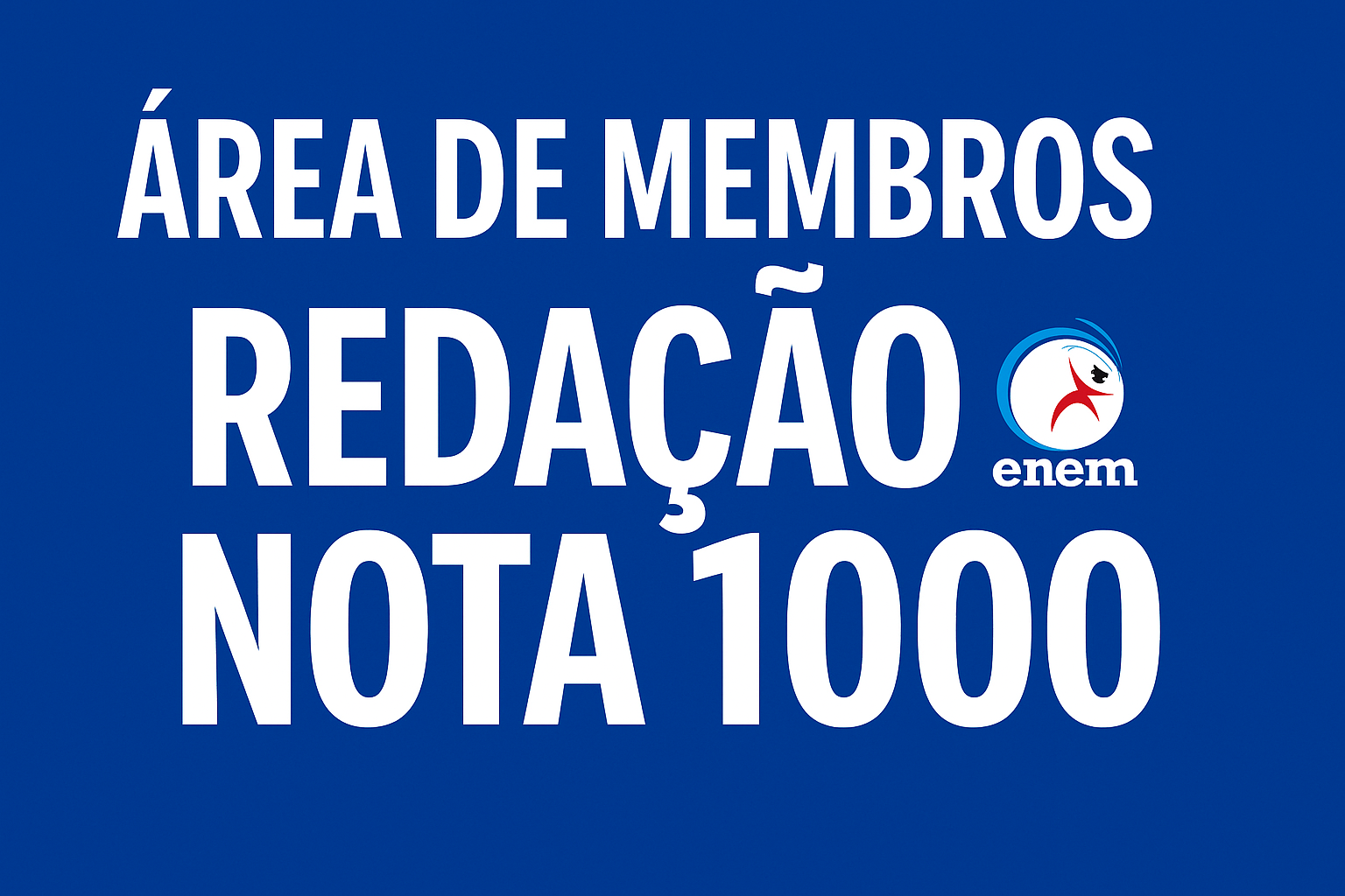 Área de Membros - Redação Nota 1000